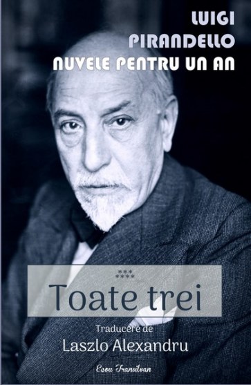 Luigi Pirandello-Toate trei